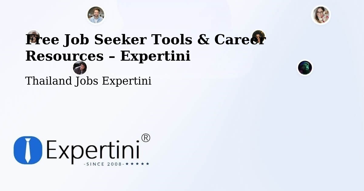 Free Job Seeker Tools & Career Resources – Amphoe Nong Chang - Amphoe Nong Chang, Thailand Jobs Expertini