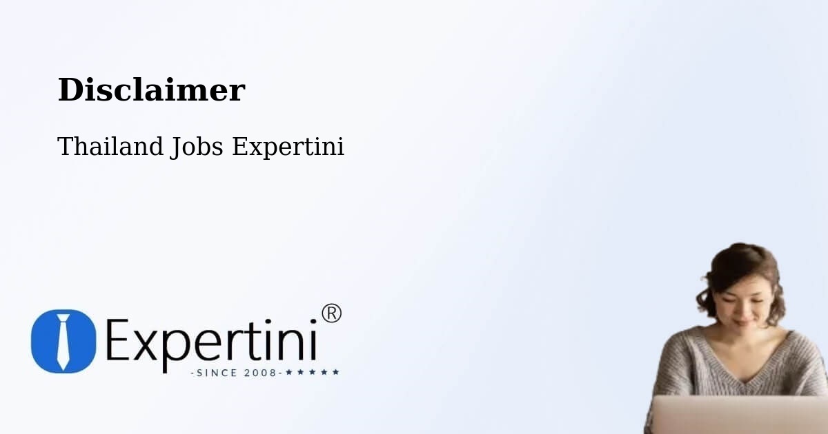 Disclaimer – Amphoe Nong Chang - Thailand Jobs Expertini