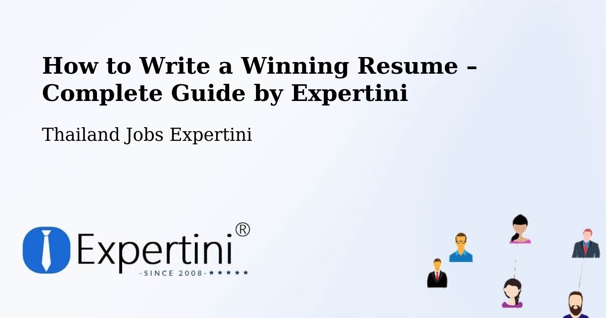 Resume Writing Guide for Job Seekers – Amphoe Nong Chang - Amphoe Nong Chang, Thailand Jobs Expertini